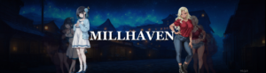 Millhaven [v0.7.1]